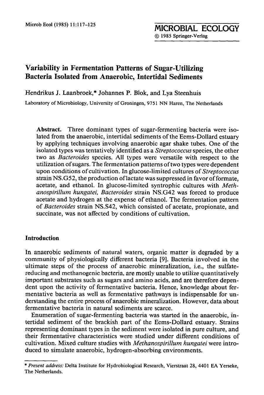 Variability in fermentation patterns of sugar-utilizing bacteria isolated from anaerobic, intertidal sediments by Unknown