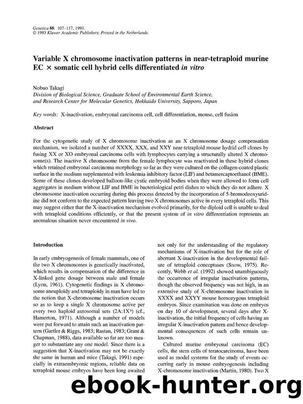 Variable X chromosome inactivation patterns in near-tetraploid murine EC &#x00D7; somatic cell hybrid cells differentiated <Emphasis Type="Italic">in vitro <Emphasis> by Unknown