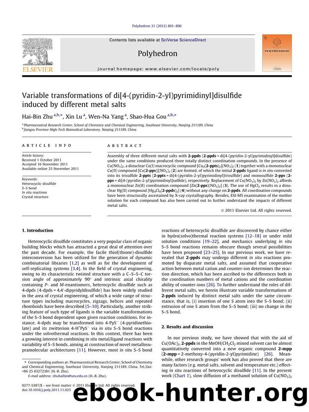 Variable transformations of di[4-(pyridin-2-yl)pyrimidinyl]disulfide induced by different metal salts by Hai-Bin Zhu & Xin Lu & Wen-Na Yang & Shao-Hua Gou