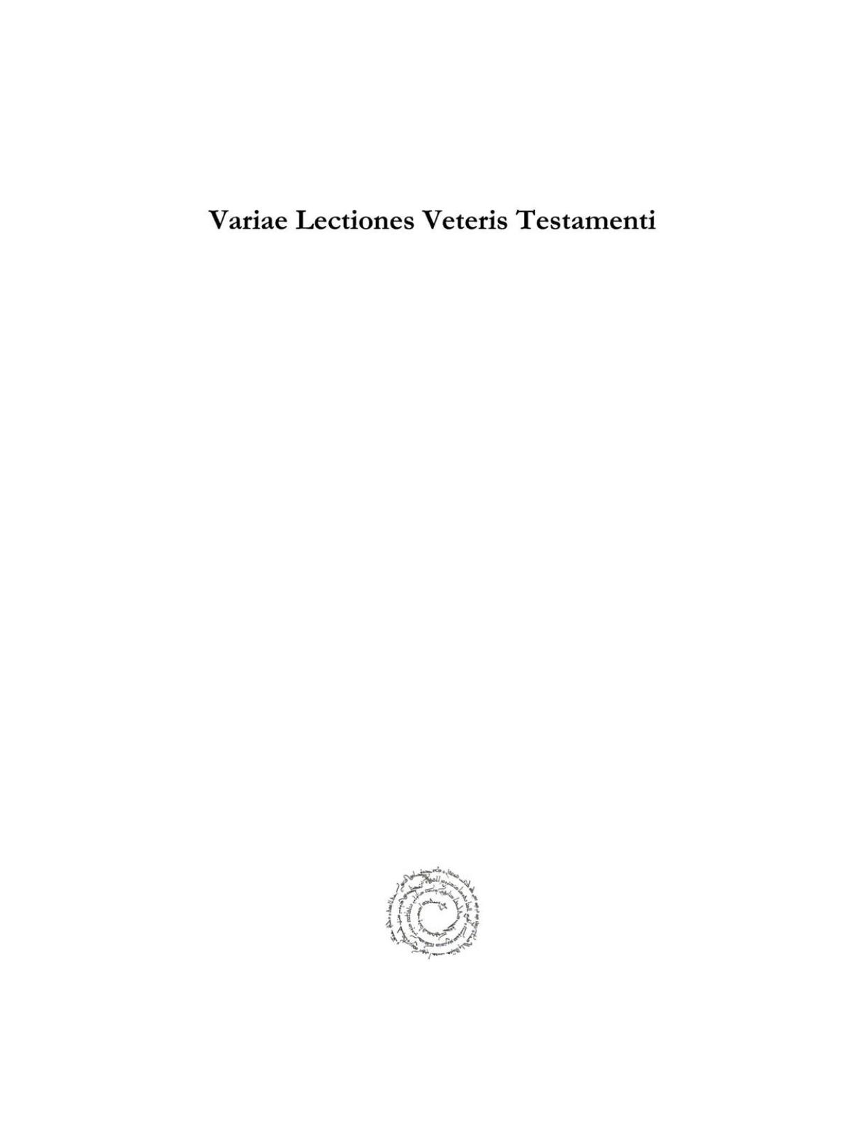 Variae Lectiones Veteris Testamenti by Giovanni Bernardo De Rossi