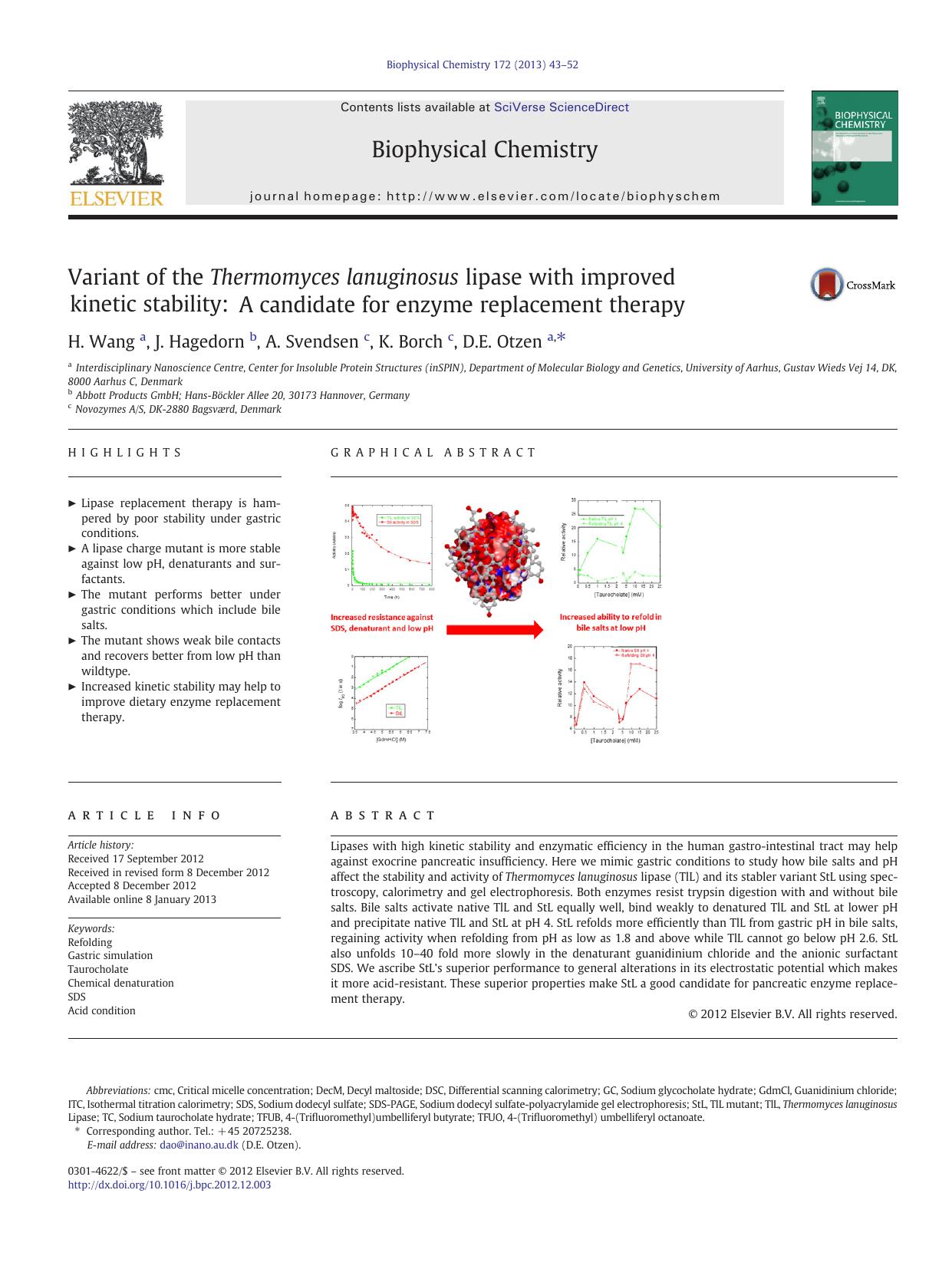 Variant of the Thermomyces lanuginosus lipase with improved kinetic stability: A candidate for enzyme replacement therapy by H. Wang & J. Hagedorn & A. Svendsen & K. Borch & D.E. Otzen