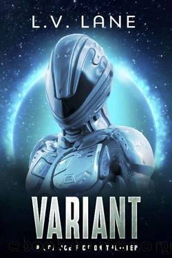 Variant: A science fiction thriller (The Predictive: Deep Space Fringe Wars Book 2) by L.V. Lane