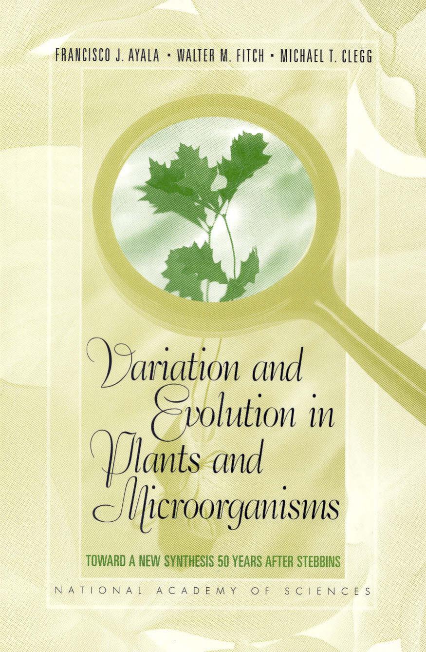 Variation and Evolution in Plants and Microorganisms TOWARD A NEW SYNTHESIS 50 YEARS AFTER STEBBINS by Proceedings of the National Academy of Sciences