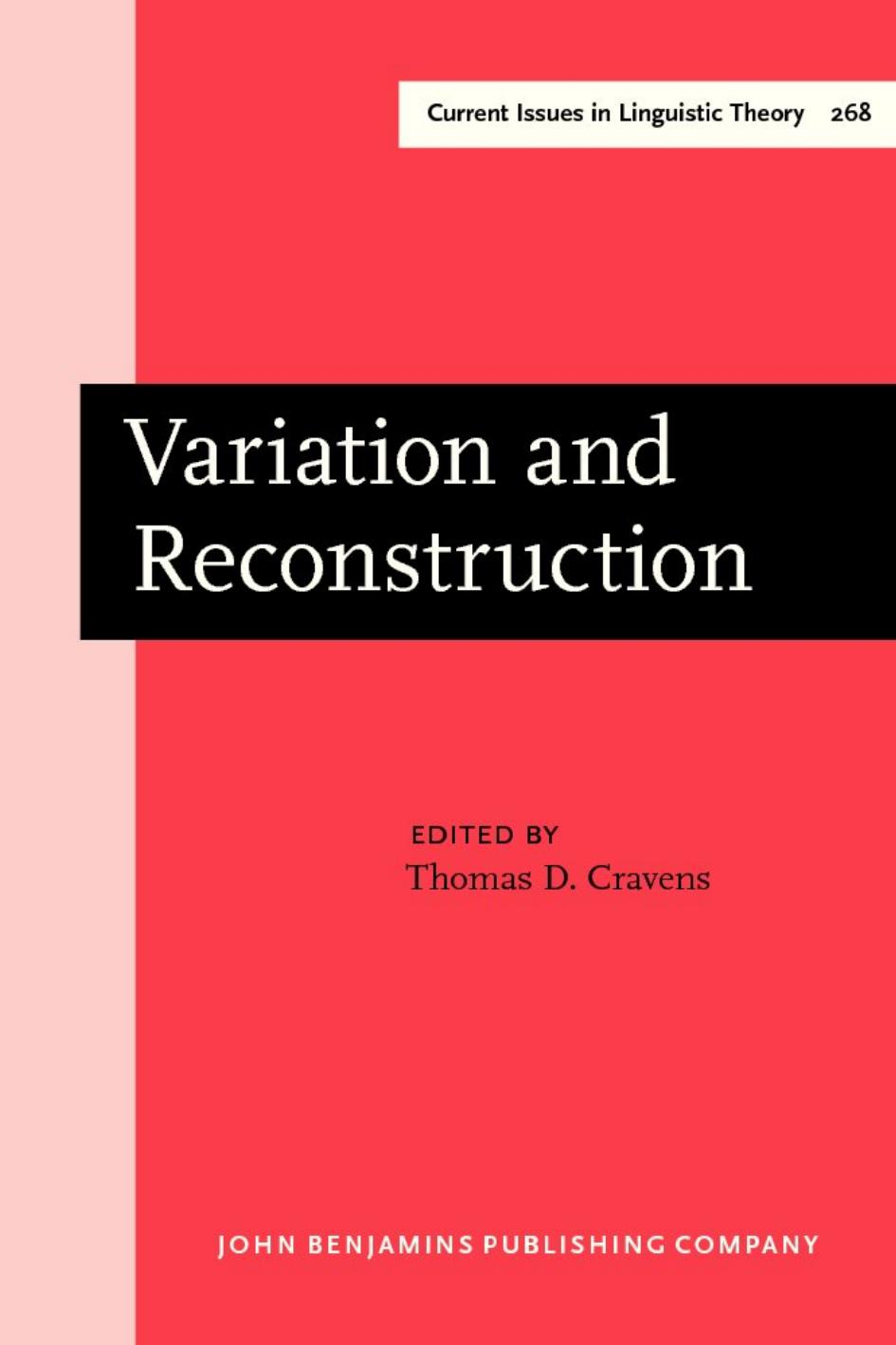 Variation and Reconstruction by Thomas D. Cravens (Ed.)