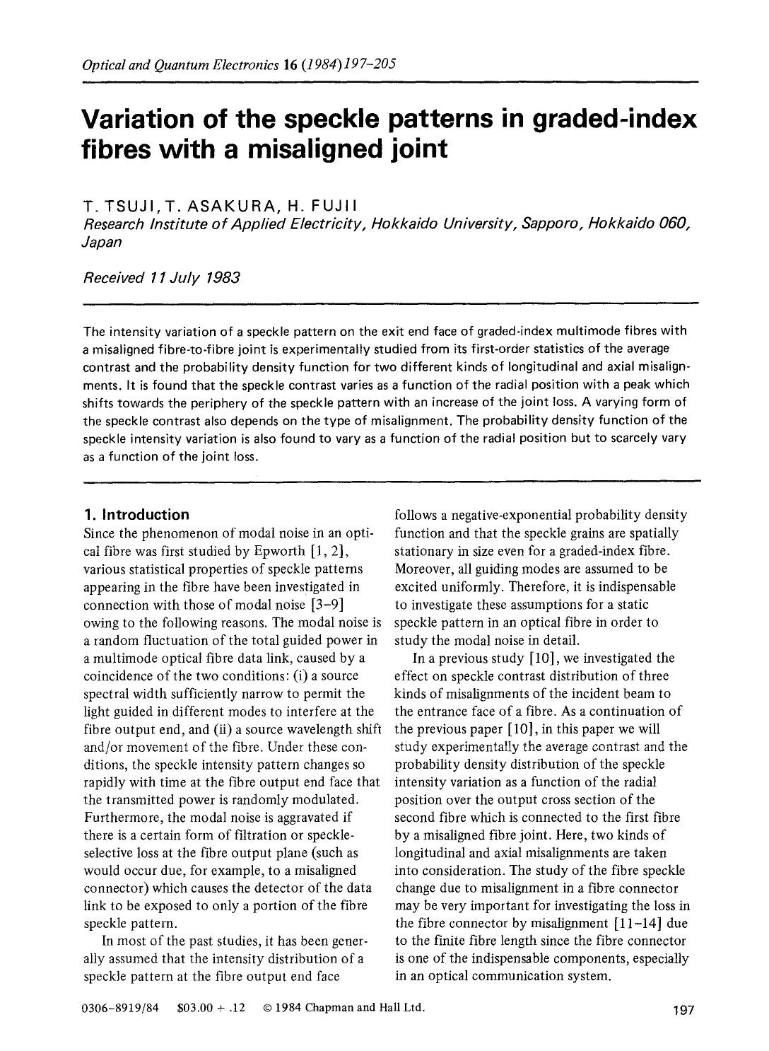 Variation of the speckle patterns in graded-index fibres with a misaligned joint by Unknown