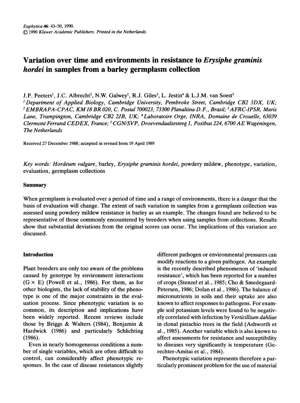 Variation over time and environments in resistance to <Emphasis Type="Italic">Erysiphe graminis hordei <Emphasis> in samples from a barley germplasm collection by Unknown