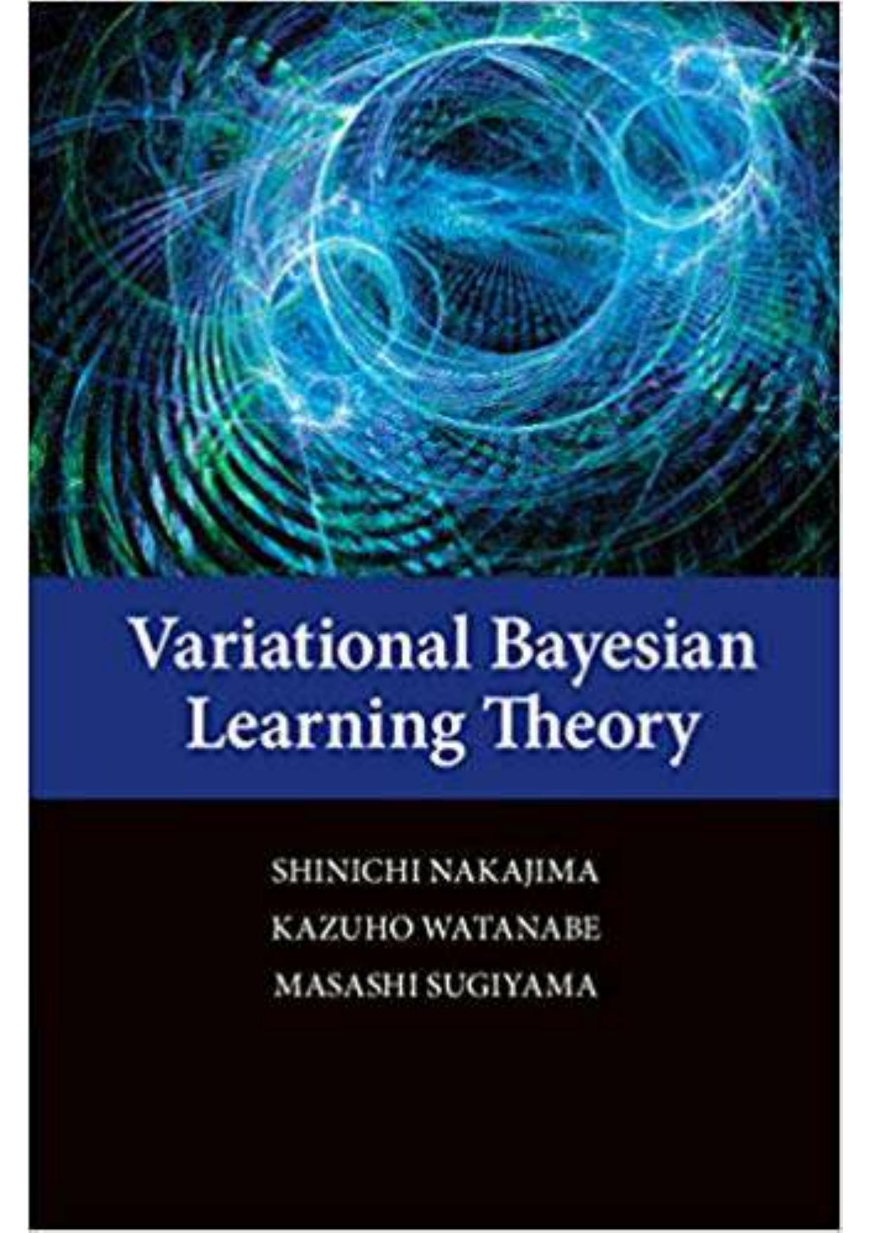 Variational Bayesian Learning Theory by unknow