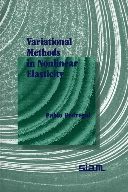 Variational Methods in Nonlinear Elasticity by Pablo Pedregal
