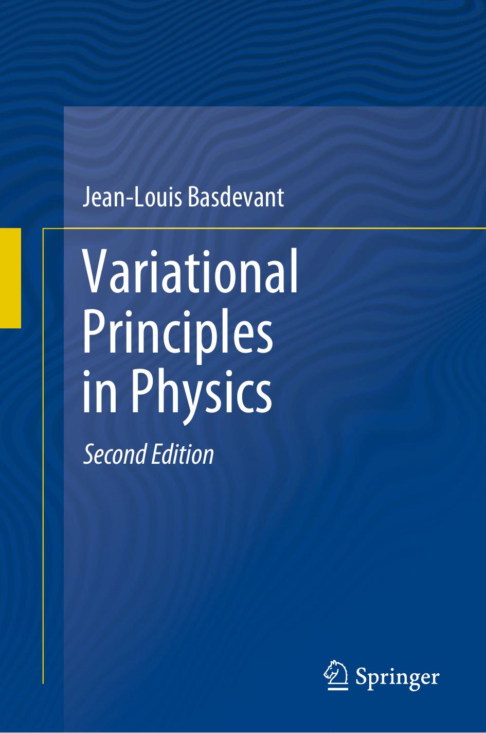 Variational Principles in Physics by Jean-Louis Basdevant
