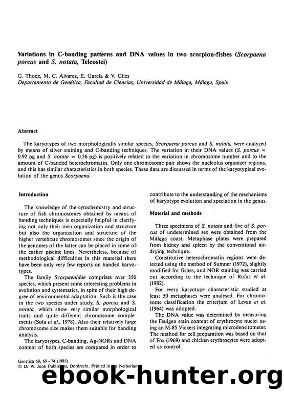 Variations in C-banding patterns and DNA values in two scorpion-fishes ( <Emphasis Type="Italic">Scorpaena porcus <Emphasis> and <Emphasis Type="Italic">S. notata <Emphasis>, Teleostei) by Unknown