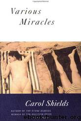 Various Miracles by Carol Shields