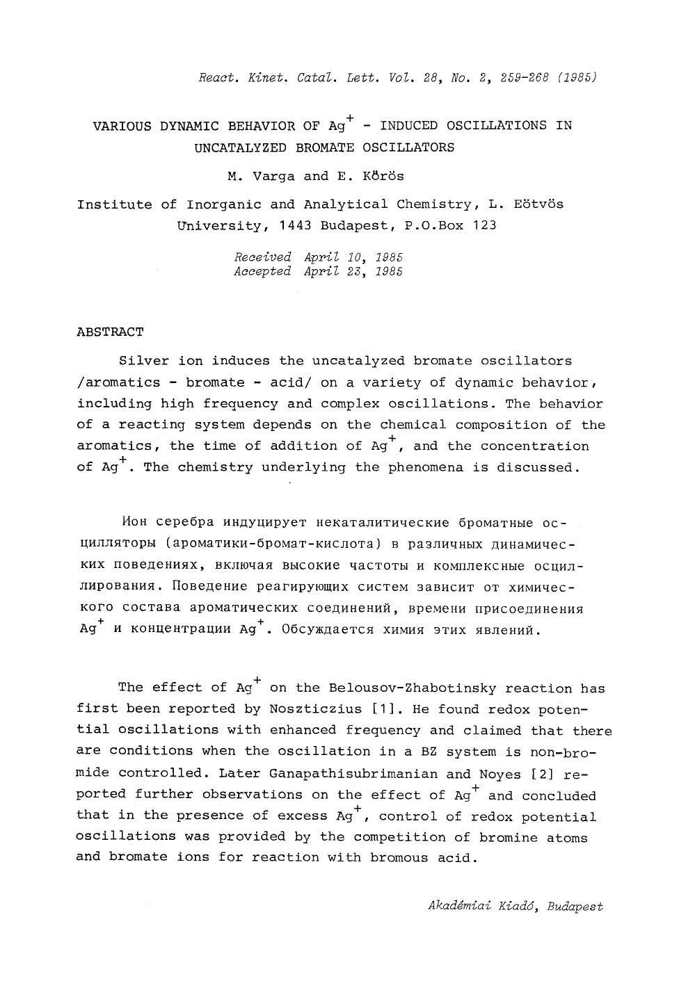 Various dynamic behavior of Ag <Superscript>+ <Superscript>-induced oscillations in uncatalyzed bromate oscillators by Unknown