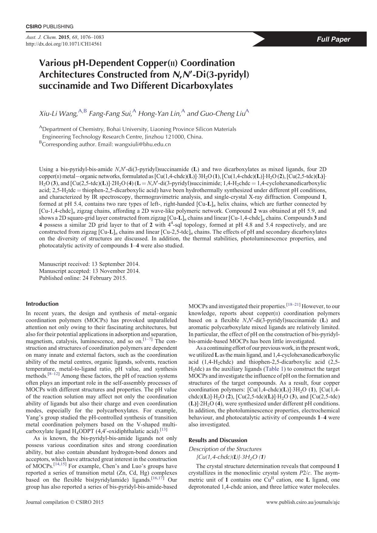 Various pH-Dependent Copper(ii) Coordination Architectures Constructed from N,N&prime;-Di(3-pyridyl)succinamide and Two Different Dicarboxylates by X.-L. Wang et al