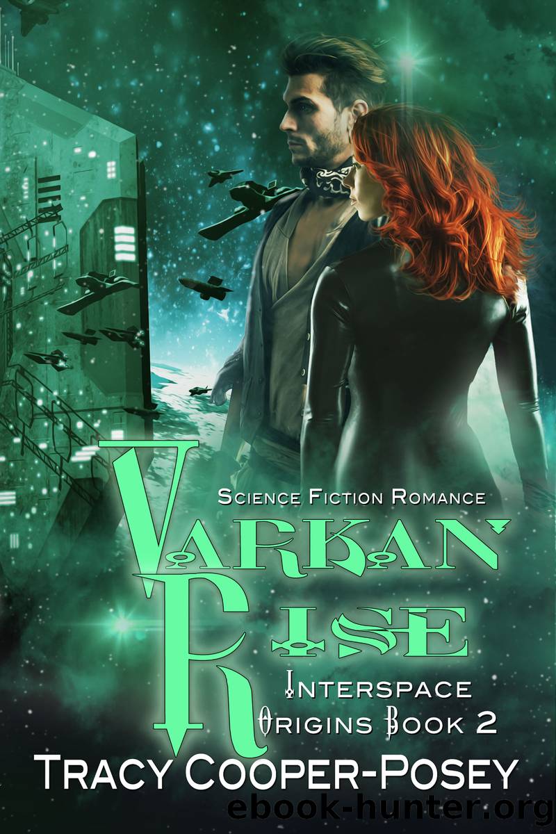 Varkan Rise by Tracy Cooper-Posey