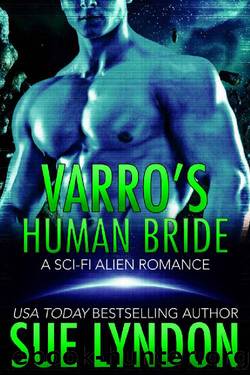 Varroâs Human Bride by Sue Lyndon