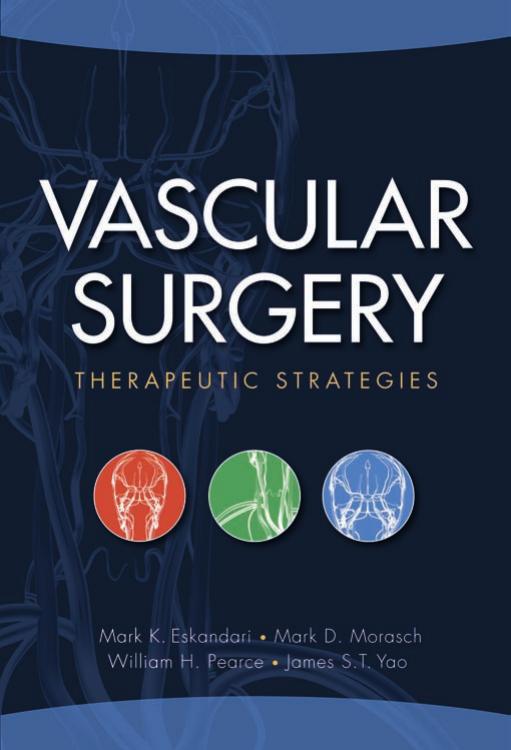 Vascular Surgery by Eskandari Mark K