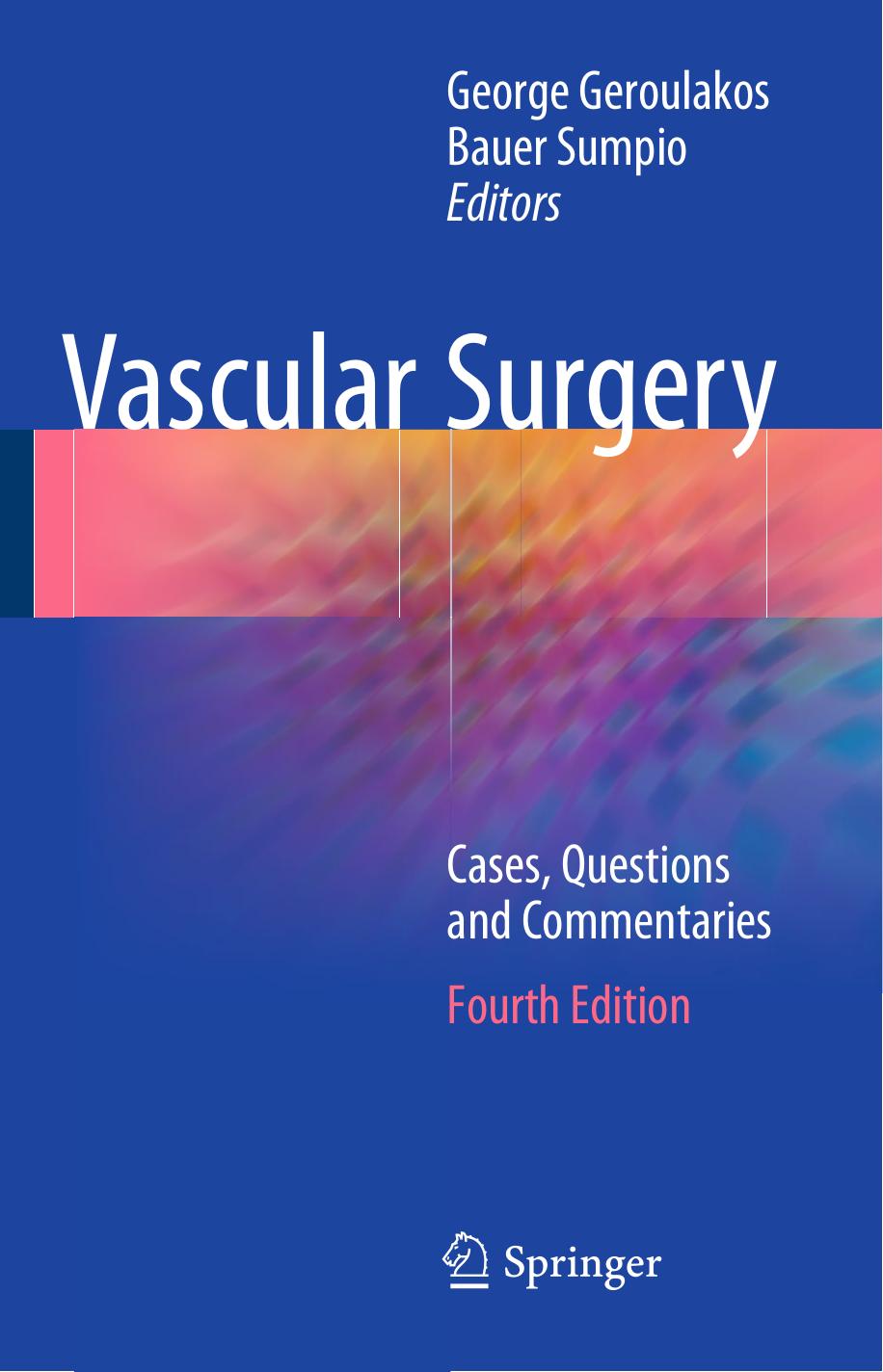 Vascular Surgery by George Geroulakos Bauer Sumpio