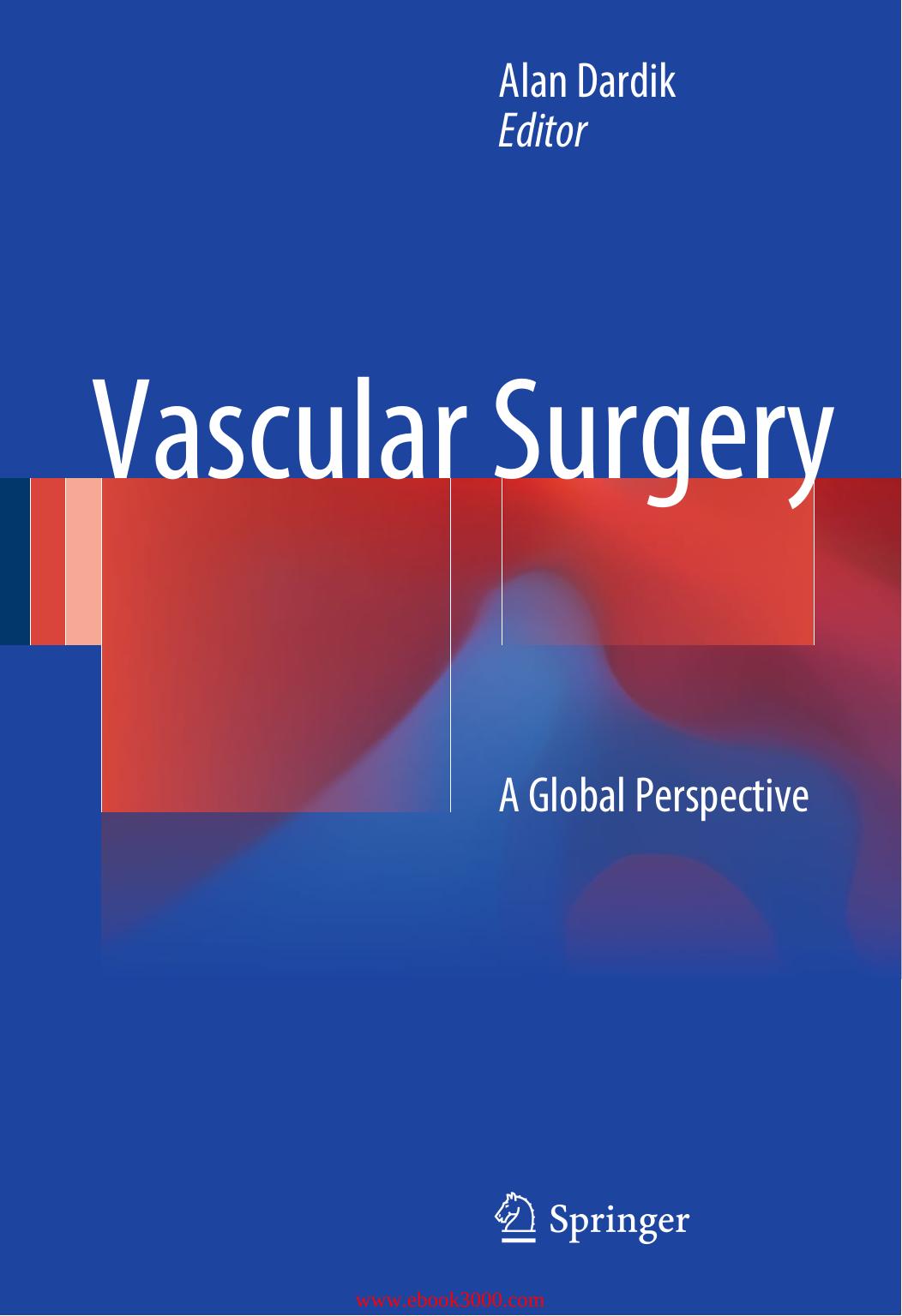 Vascular Surgery: A Global Perspective by Unknow
