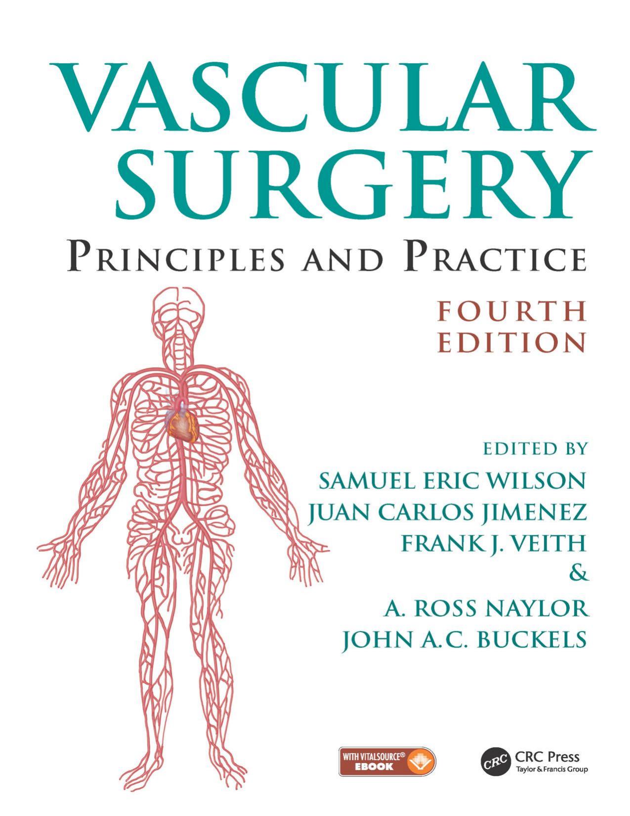 Vascular Surgery: Principles and Practice, Fourth Edition by John A. C. Buckels and Samuel Eric Wilson