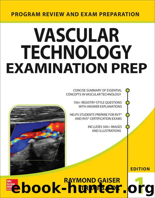 Vascular Technology Examination PREP (LANGE Reviews Allied Health) by Ray Gaiser & Traci B. Fox