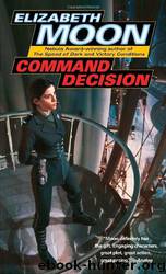Vatta War 04 - Command Decision by Moon Elizabeth