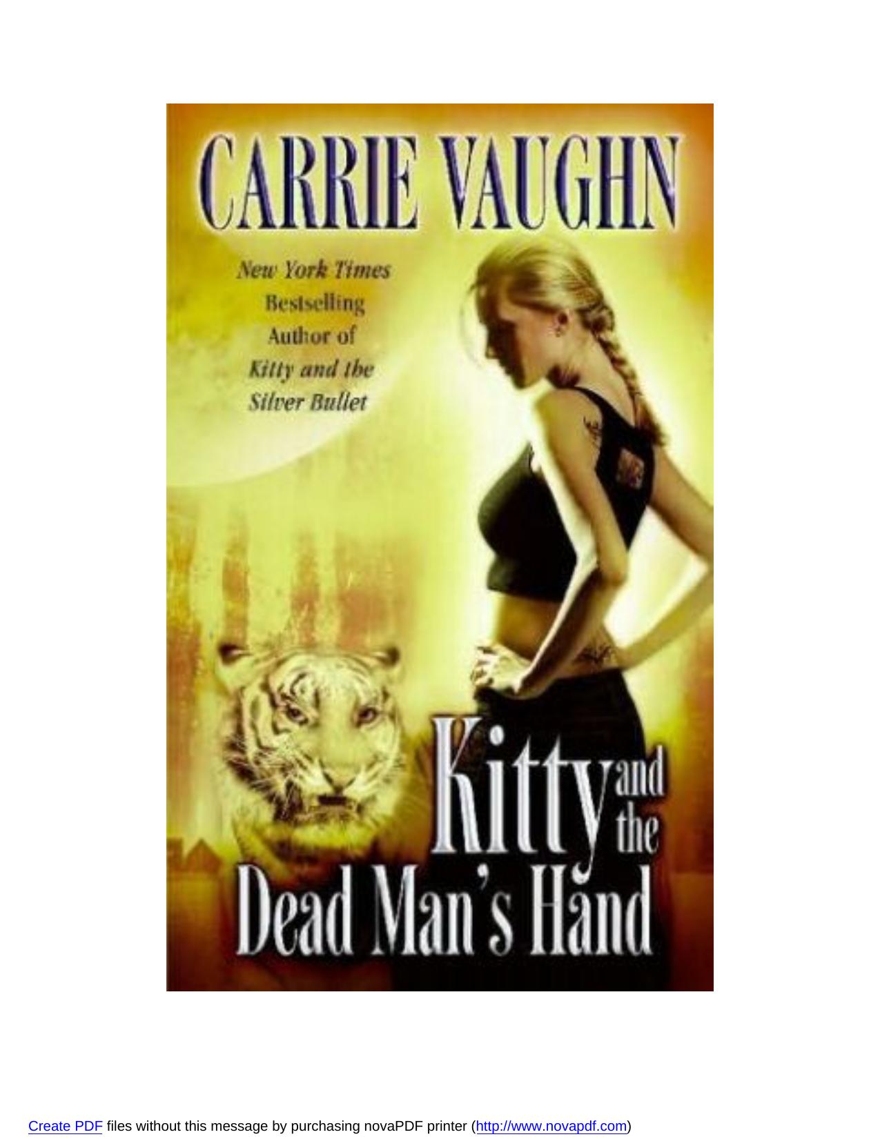 Vaughn, Carrie - 05 - Kitty and the Dead Mans Hand.pdf.wps by Crystal & Billy
