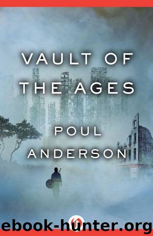 Vault of the Ages by Anderson Poul