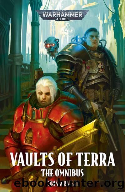 Vaults of Terra: The Omnibus by Chris Wraight