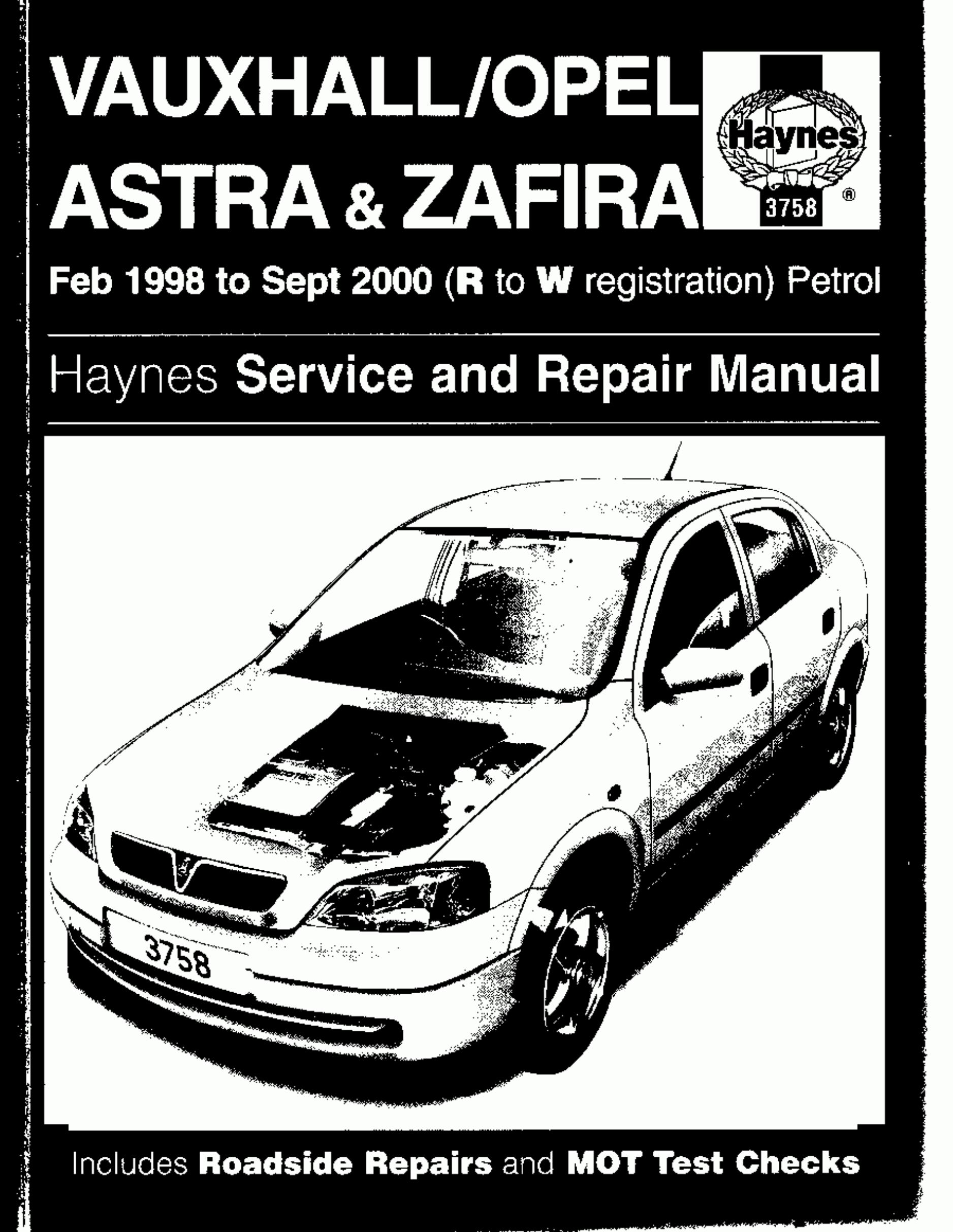 Vauxhall-Opel Astra&Zafira 1998-2000 Service and Repair Manual.pdf by Vauxhall-Opel Astra & Zafira 1998-2000 Service & Repair Manual.pdf