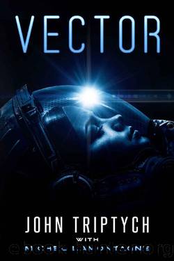 Vector (Transcendence Book 2) by John Triptych & Michel Lamontagne