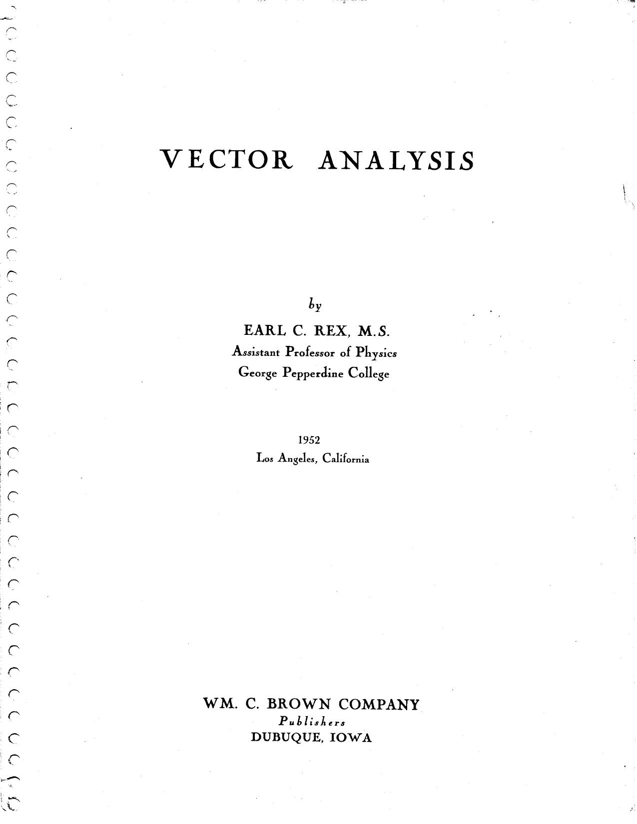 Vector Analysis by Earl C. Rex