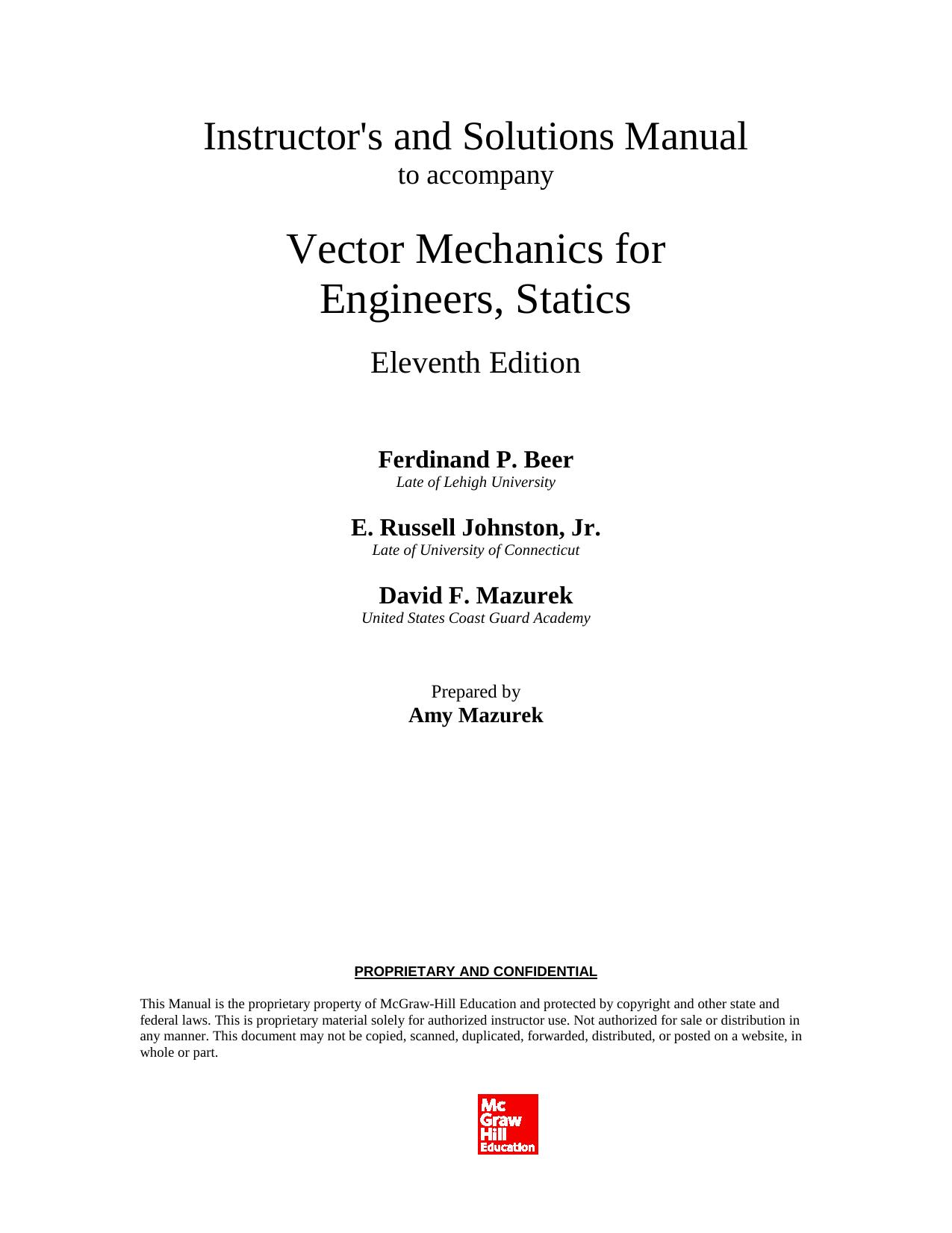 Vector Mechanics for Engineers, Statics and Dynamics - Instructor Solution Manual by Ferdinand P. Beer