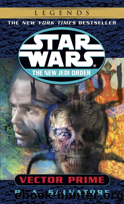 Vector Prime (Star Wars: The New Jedi Order Book 1) by R.A. Salvatore