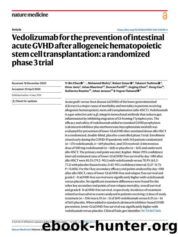 Vedolizumab for the prevention of intestinal acute GVHD after allogeneic hematopoietic stem cell transplantation: a randomized phase 3 trial by unknow