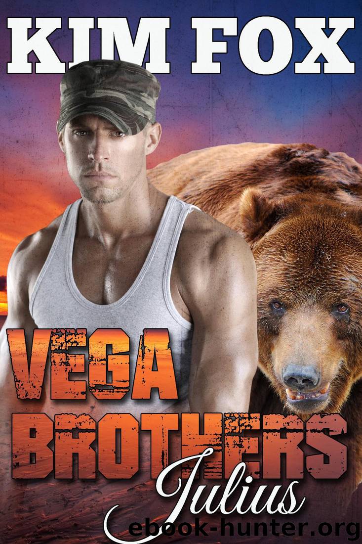 Vega Brothers: Julius: Mail Order Bride BBW (The Bear Shifters of Vega Ranch Book 1) by Kim Fox