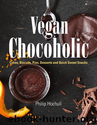 Vegan Chocoholic by Cakes Cookies Pies Desserts & Quick Sweet Snacks (gnv64)