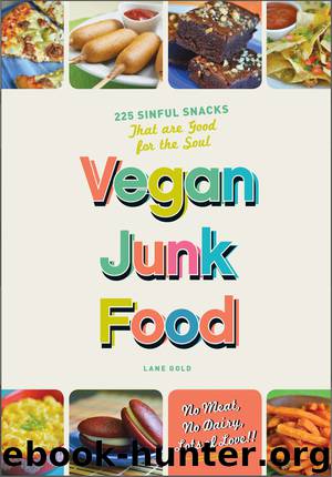 Vegan Junk Food by Gold Lane