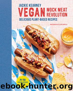 Vegan Mock Meat Revolution by Jackie Kearney