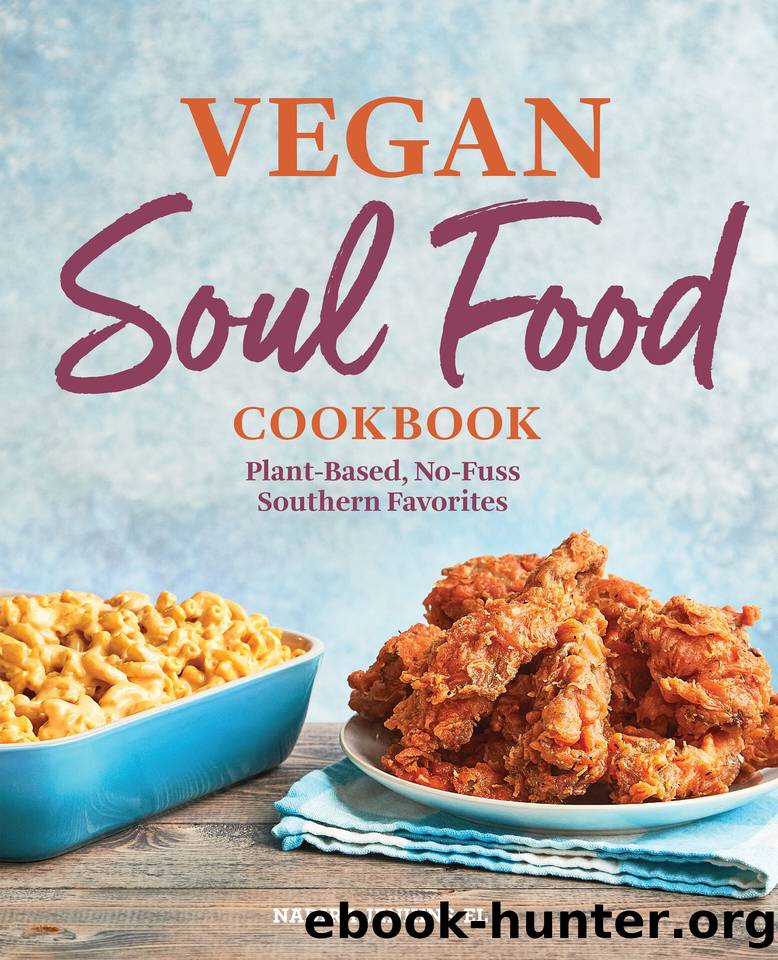 Vegan Soul Food Cookbook: Plant-Based, No-Fuss Southern Favorites by Jenkins-El Nadira