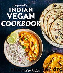 Veganbell's Indian Vegan Cookbook by Neelam Pokhrel