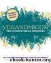 Veganomicon: The Ultimate Vegan Cookbook by Moskowitz Isa Chandra