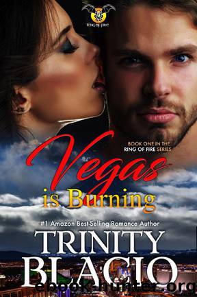Vegas Is Burning by Trinity Blacio