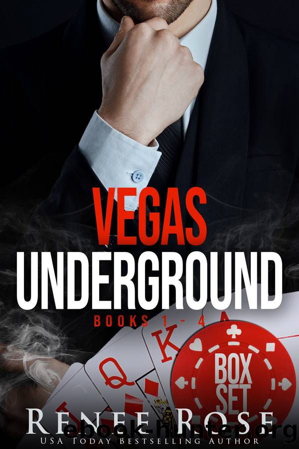 Vegas Underground Collection, Books 1-4 by Renee Rose