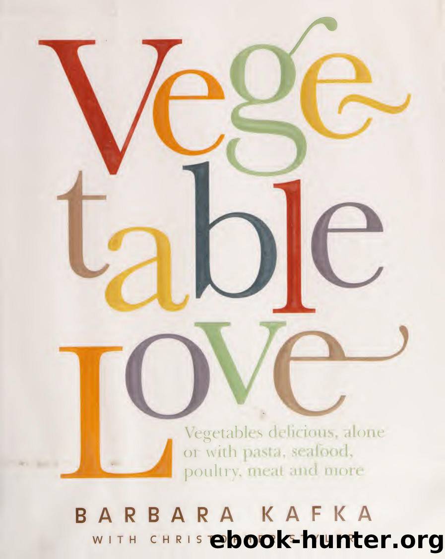 Vegetable love by Barbara Kafka
