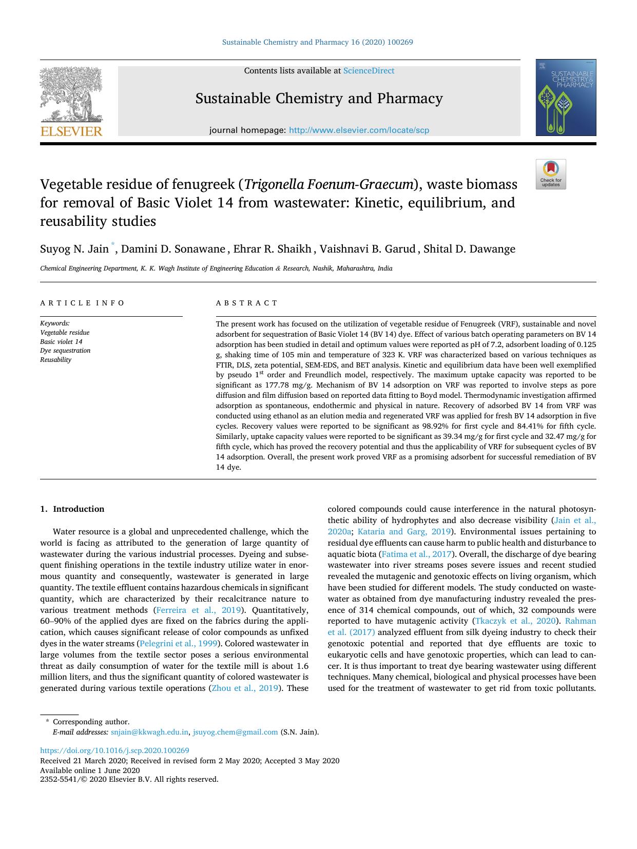 Vegetable residue of fenugreek ( Trigonella Foenum-Graecum ), waste biomass for removal of Basic Violet 14 from wastewater: Kinetic, equilibrium, and reusability studies by Suyog N. Jain & Damini D. Sonawane & Ehrar R. Shaikh & Vaishnavi B. Garud & Shital D. Dawange