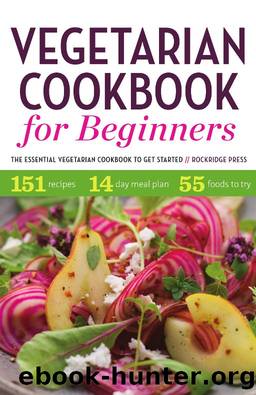 Vegetarian Cookbook for Beginners by Rockridge Press