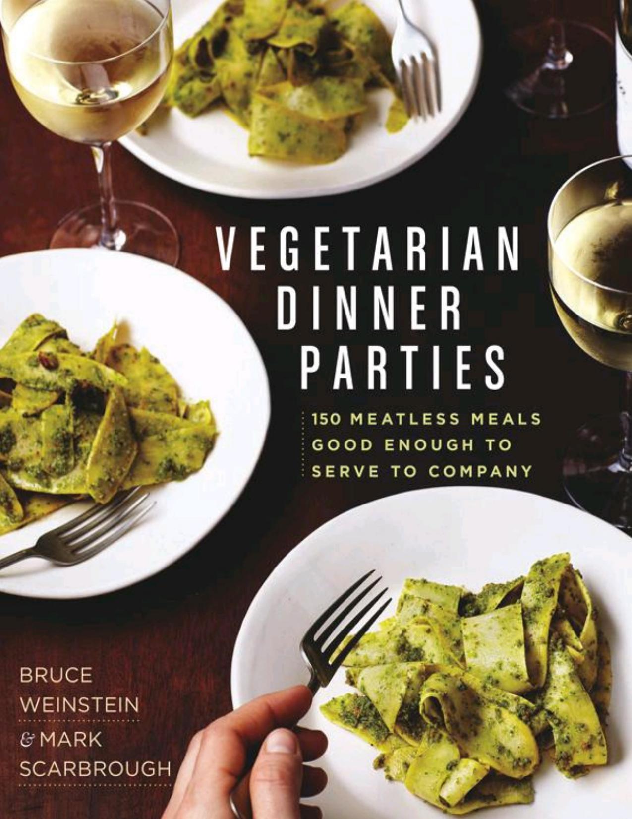 Vegetarian Dinner Parties by Mark Scarbrough