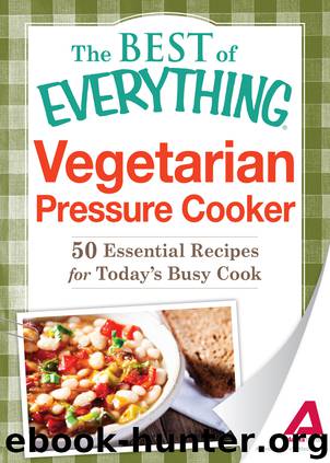 Vegetarian Pressure Cooker by Adams Media