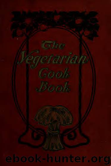 Vegetarian cook-book by Edwin Giles Fulton