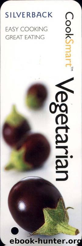Vegetarian: Easy Cooking, Great Eating by Cooksmart